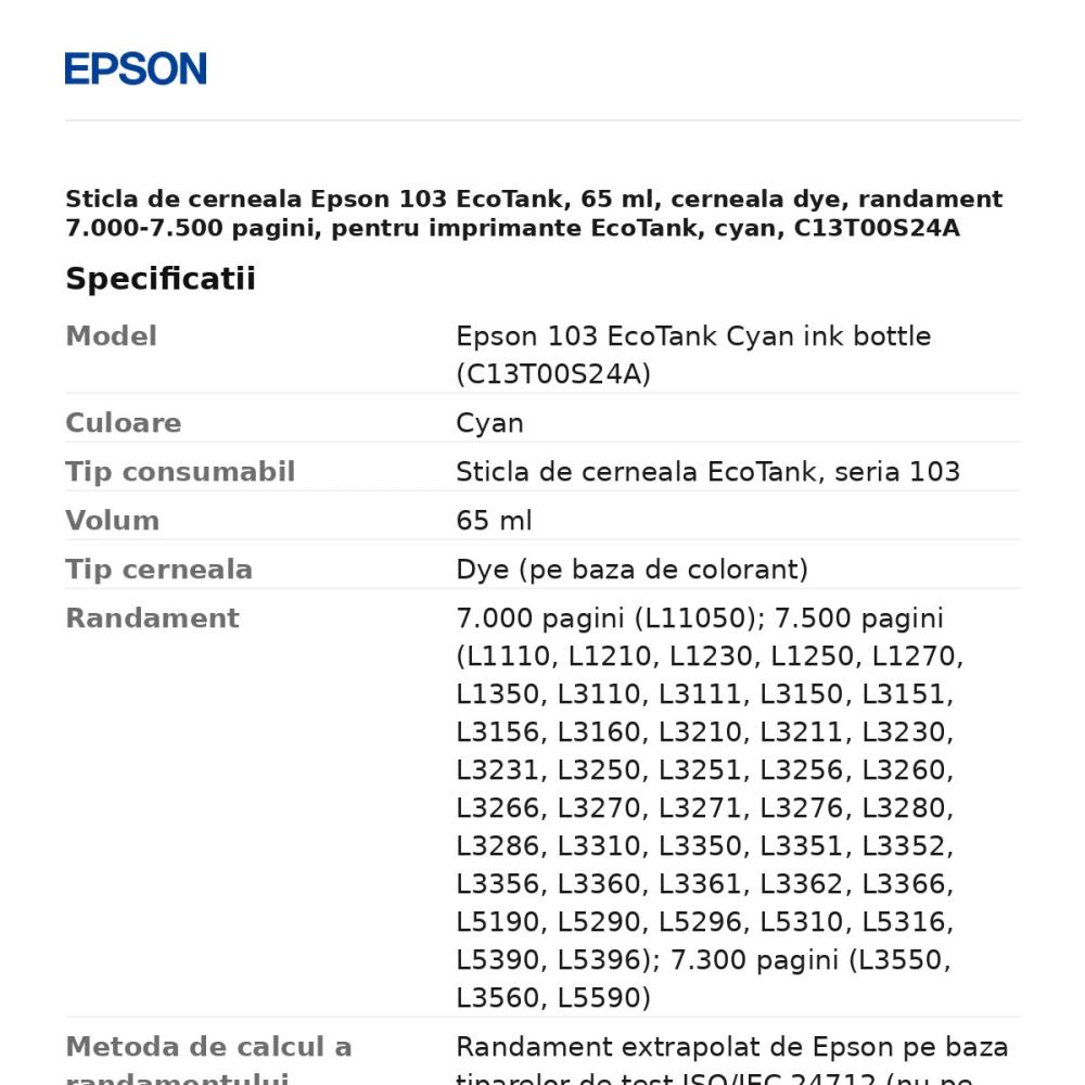 Sticla de cerneala Epson 103 EcoTank, 65 ml, cerneala dye, randament 7.000-7.500 pagini, pentru imprimante EcoTank, cyan, C13T00S24A [3]