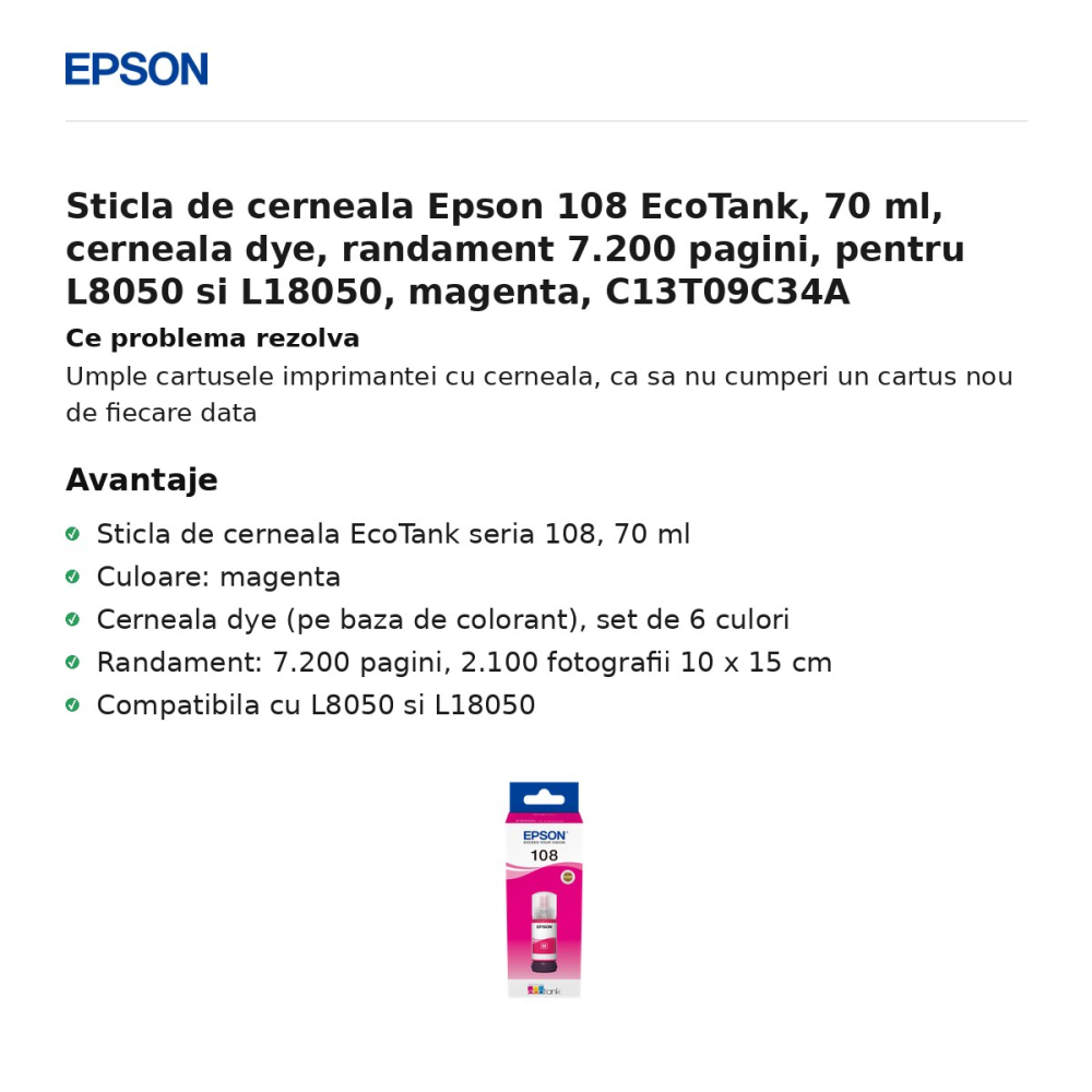 Sticla de cerneala Epson 108 EcoTank, 70 ml, cerneala dye, randament 7.200 pagini, pentru L8050 si L18050, magenta, C13T09C34A [2]