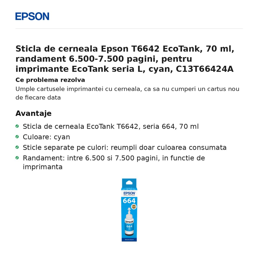 Sticla de cerneala Epson T6642 EcoTank, 70 ml, randament 6.500-7.500 pagini, pentru imprimante EcoTank seria L, cyan, C13T66424A [2]