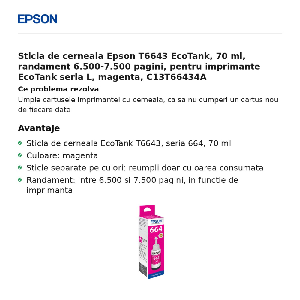 Sticla de cerneala Epson T6643 EcoTank, 70 ml, randament 6.500-7.500 pagini, pentru imprimante EcoTank seria L, magenta, C13T66434A [2]