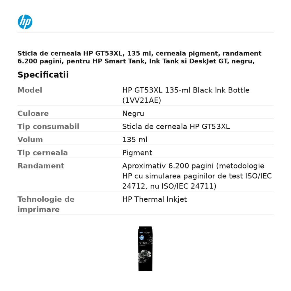Sticla de cerneala HP GT53XL, 135 ml, cerneala pigment, randament 6.200 pagini, pentru HP Smart Tank, Ink Tank si DeskJet GT, negru, 1VV21AE [3]