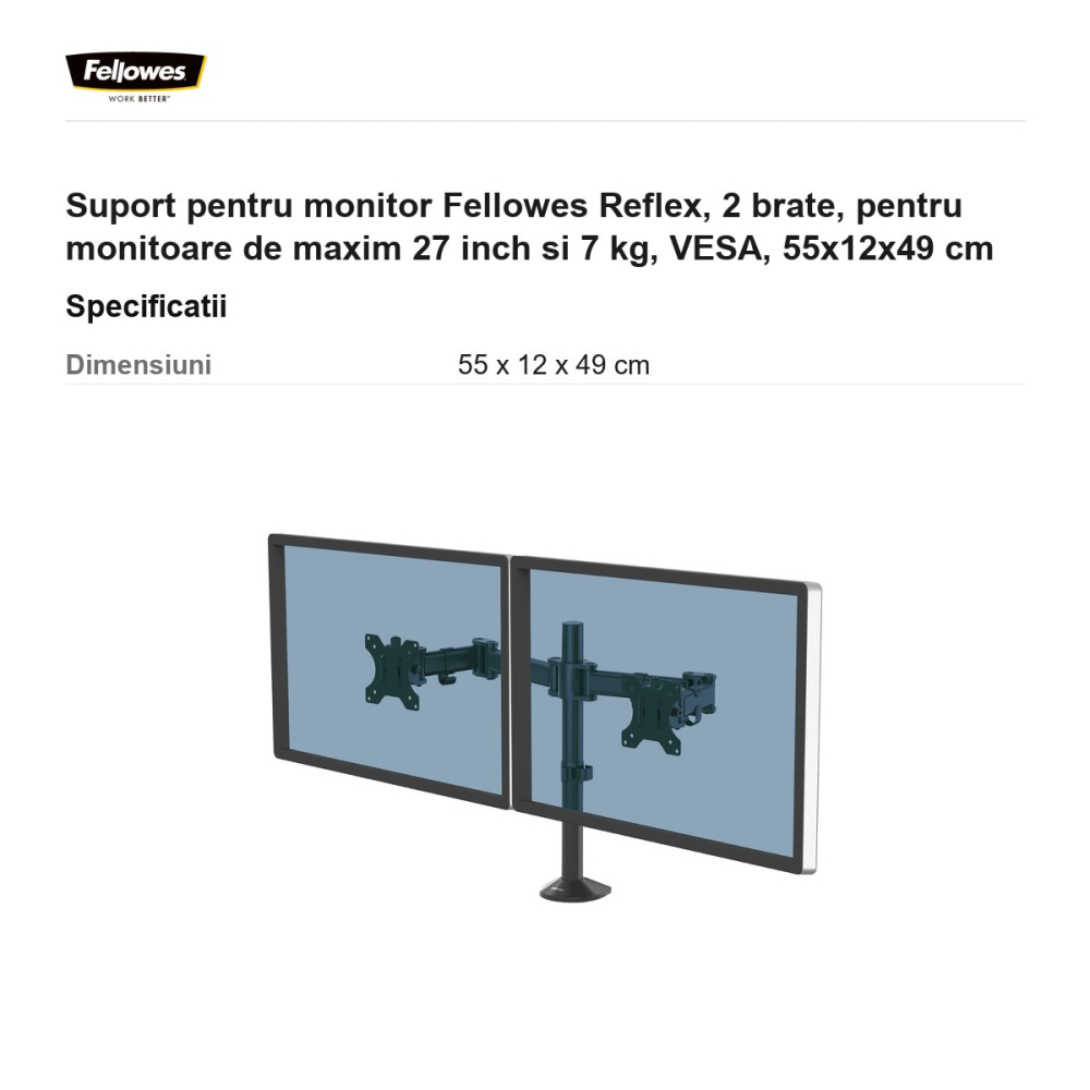 Suport pentru monitor Fellowes Reflex, 2 brate, pentru monitoare de maxim 27 inch si 7 kg, VESA, 55x12x49 cm [3]