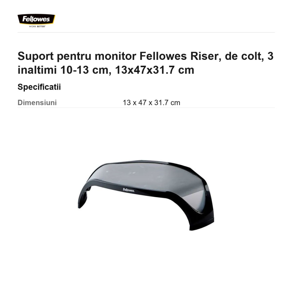 Suport pentru monitor Fellowes Riser, de colt, 3 inaltimi 10-13 cm, 13x47x31.7 cm [3]