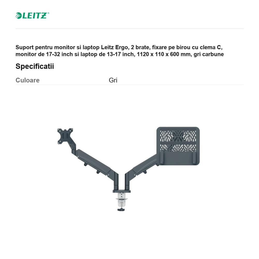 Suport pentru monitor si laptop Leitz Ergo, 2 brate, fixare pe birou cu clema C, monitor de 17-32 inch si laptop de 13-17 inch, 1120 x 110 x 600 mm, gri carbune [3]