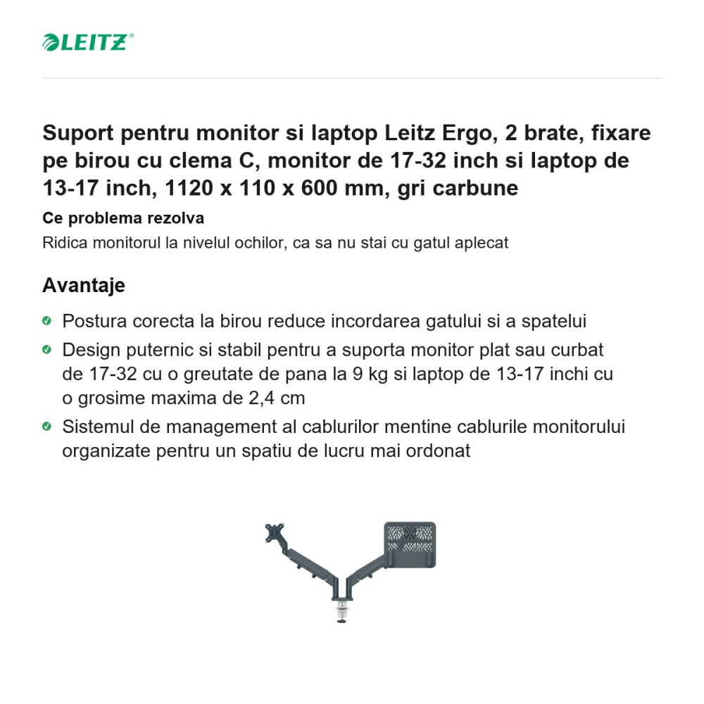 Suport pentru monitor si laptop Leitz Ergo, 2 brate, fixare pe birou cu clema C, monitor de 17-32 inch si laptop de 13-17 inch, 1120 x 110 x 600 mm, gri carbune [2]