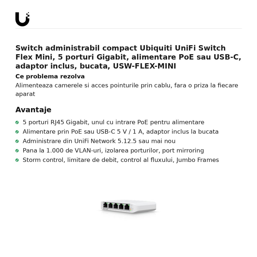 Switch administrabil compact Ubiquiti UniFi Switch Flex Mini, 5 porturi Gigabit, alimentare PoE sau USB-C, adaptor inclus, bucata, USW-FLEX-MINI [2]