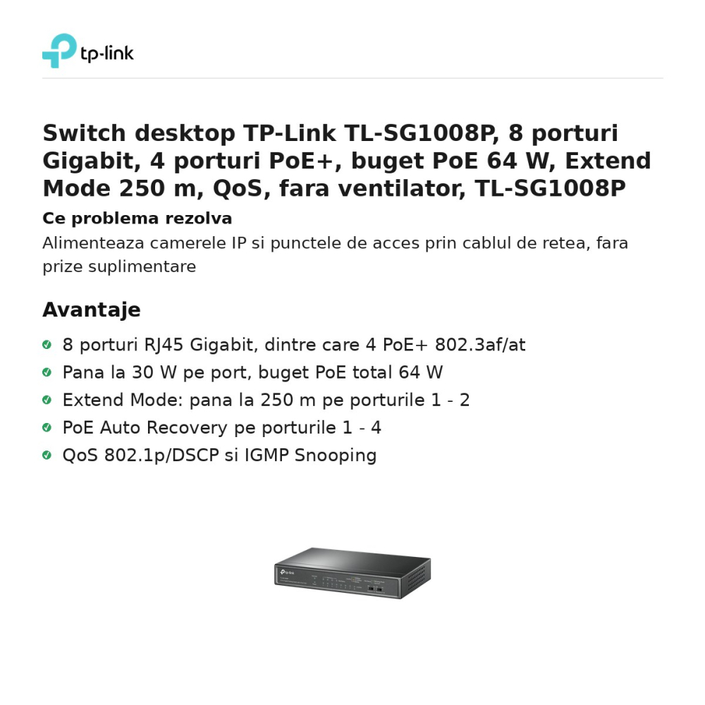 Switch desktop TP-Link TL-SG1008P, 8 porturi Gigabit, 4 porturi PoE+, buget PoE 64 W, Extend Mode 250 m, QoS, fara ventilator, TL-SG1008P [2]