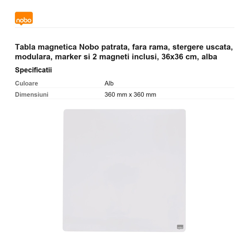Tabla magnetica Nobo patrata, fara rama, stergere uscata, modulara, marker si 2 magneti inclusi, 36x36 cm, alba [3]