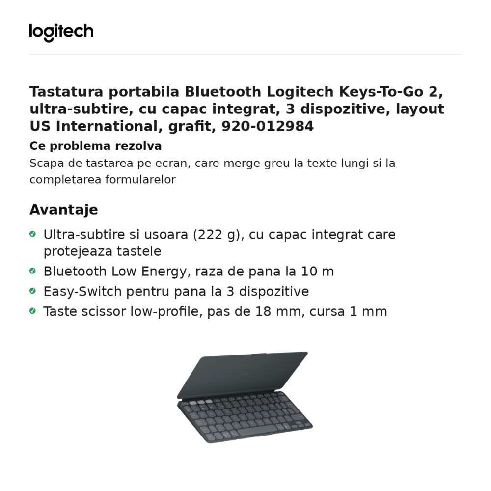 Tastatura portabila Bluetooth Logitech Keys-To-Go 2, ultra-subtire, cu capac integrat, 3 dispozitive, layout US International, grafit, 920-012984 [2]