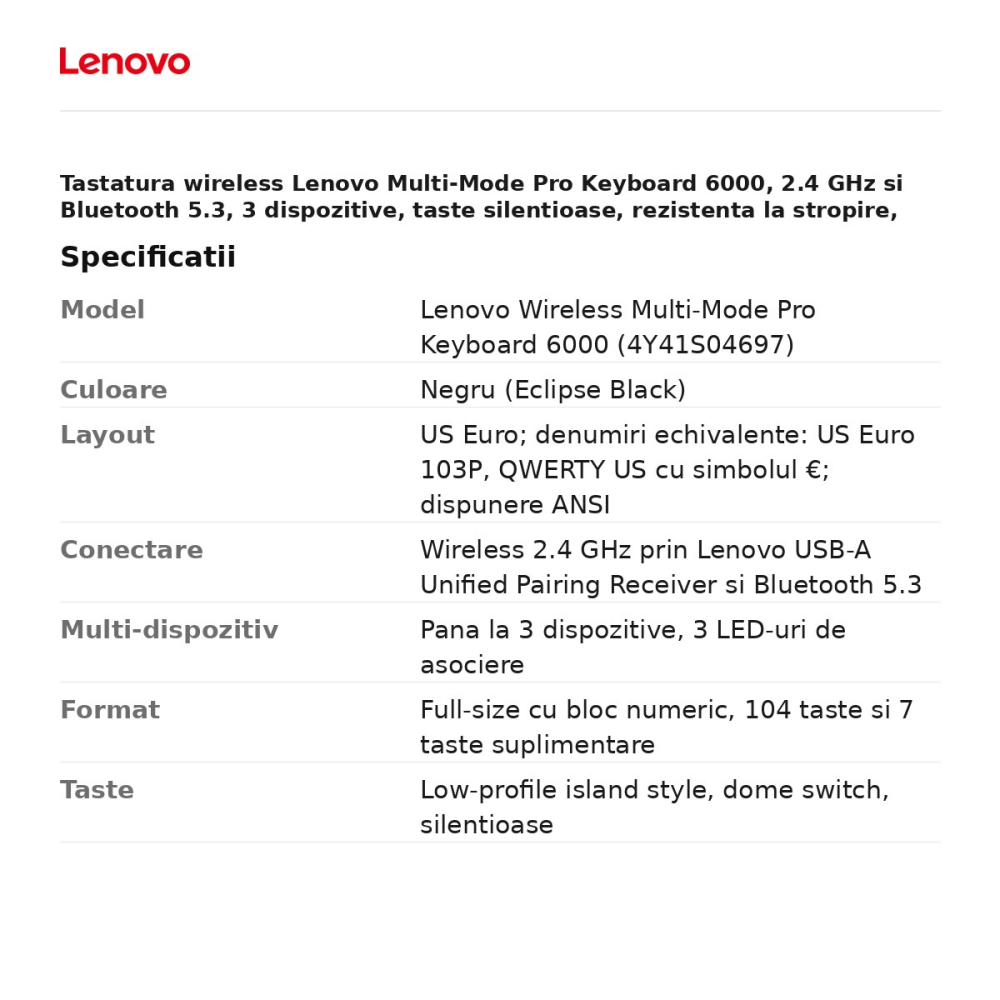Tastatura wireless Lenovo Multi-Mode Pro Keyboard 6000, 2.4 GHz si Bluetooth 5.3, 3 dispozitive, taste silentioase, rezistenta la stropire, layout US Euro, negru, 4Y41S04697 [3]