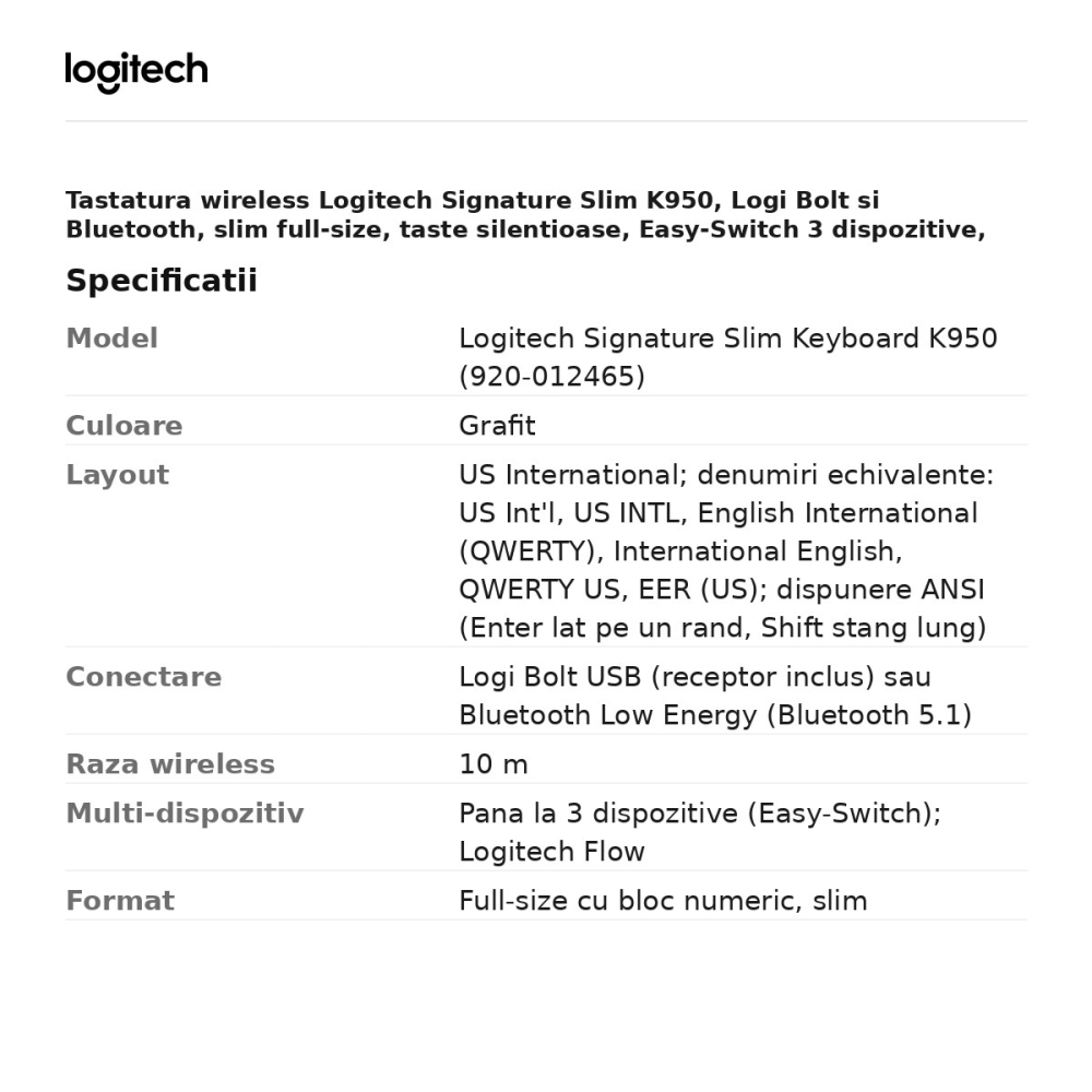 Tastatura wireless Logitech Signature Slim K950, Logi Bolt si Bluetooth, slim full-size, taste silentioase, Easy-Switch 3 dispozitive, layout US International, grafit, 920-012465 [3]