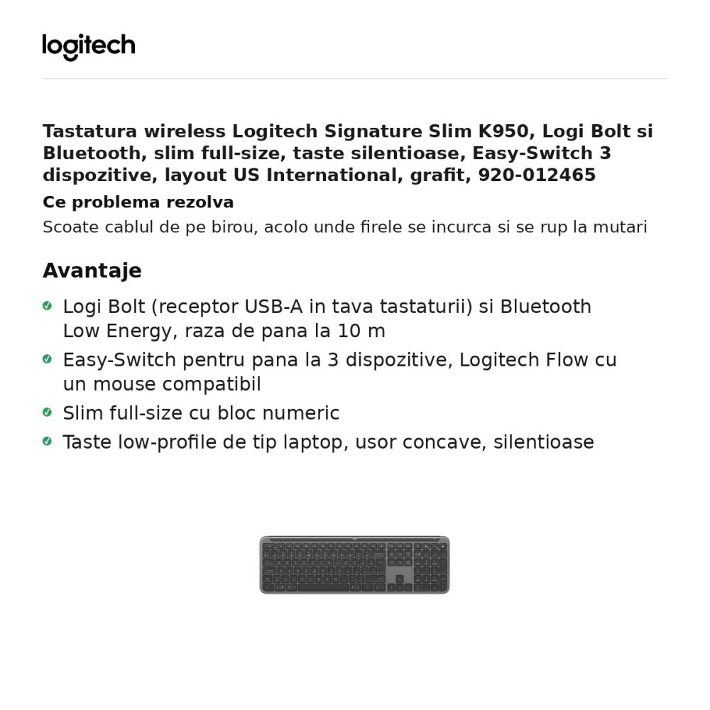 Tastatura wireless Logitech Signature Slim K950, Logi Bolt si Bluetooth, slim full-size, taste silentioase, Easy-Switch 3 dispozitive, layout US International, grafit, 920-012465 [2]