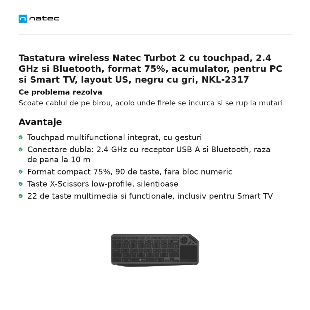 Tastatura wireless Natec Turbot 2 cu touchpad, 2.4 GHz si Bluetooth, format 75%, acumulator, pentru PC si Smart TV, layout US, negru cu gri, NKL-2317 [2]