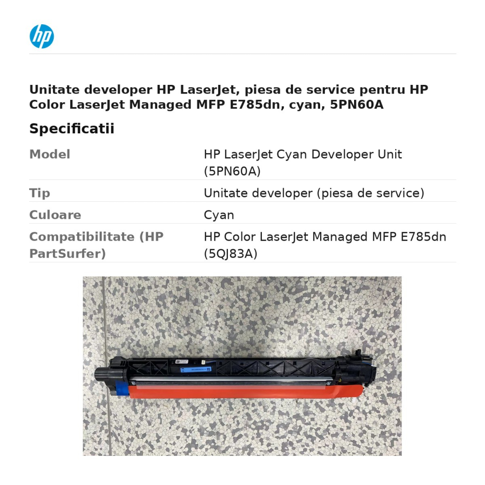 Unitate developer HP LaserJet, piesa de service pentru HP Color LaserJet Managed MFP E785dn, cyan, 5PN60A [3]