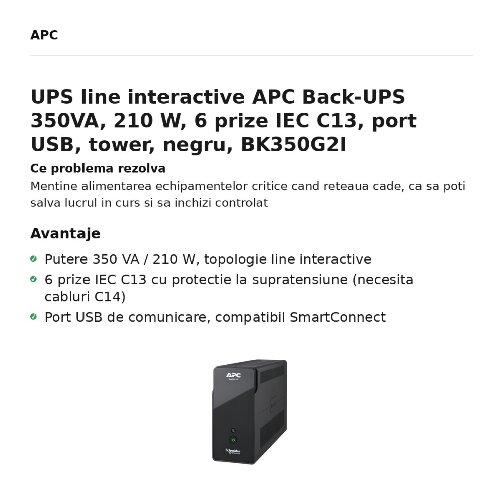 UPS line interactive APC Back-UPS 350VA, 210 W, 6 prize IEC C13, port USB, tower, negru, BK350G2I [2]