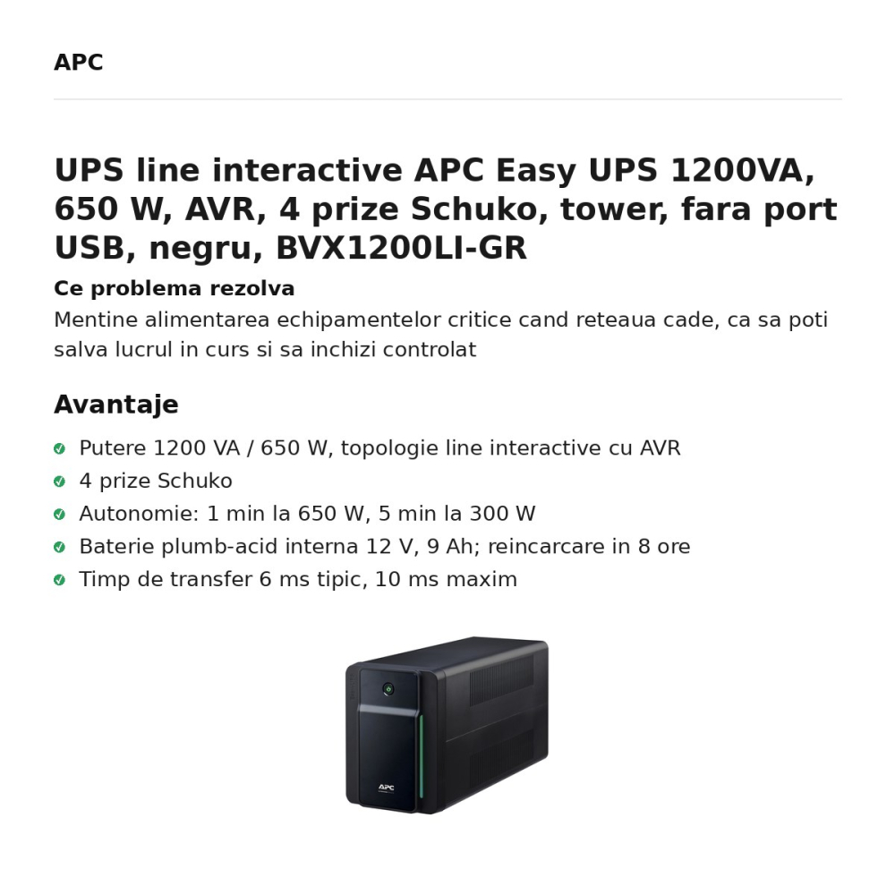 UPS line interactive APC Easy UPS 1200VA, 650 W, AVR, 4 prize Schuko, tower, fara port USB, negru, BVX1200LI-GR [2]
