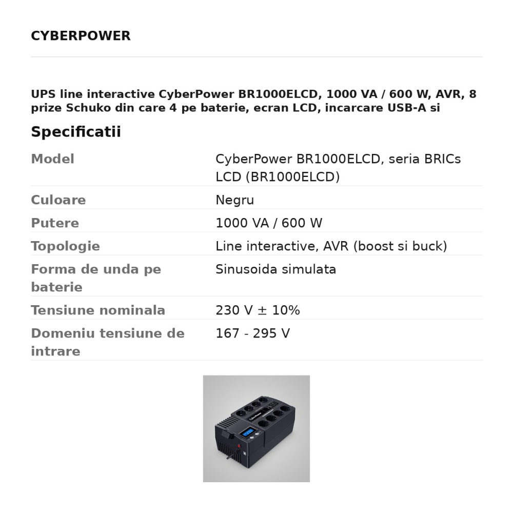 UPS line interactive CyberPower BR1000ELCD, 1000 VA / 600 W, AVR, 8 prize Schuko din care 4 pe baterie, ecran LCD, incarcare USB-A si USB-C, port USB, desktop, negru [3]