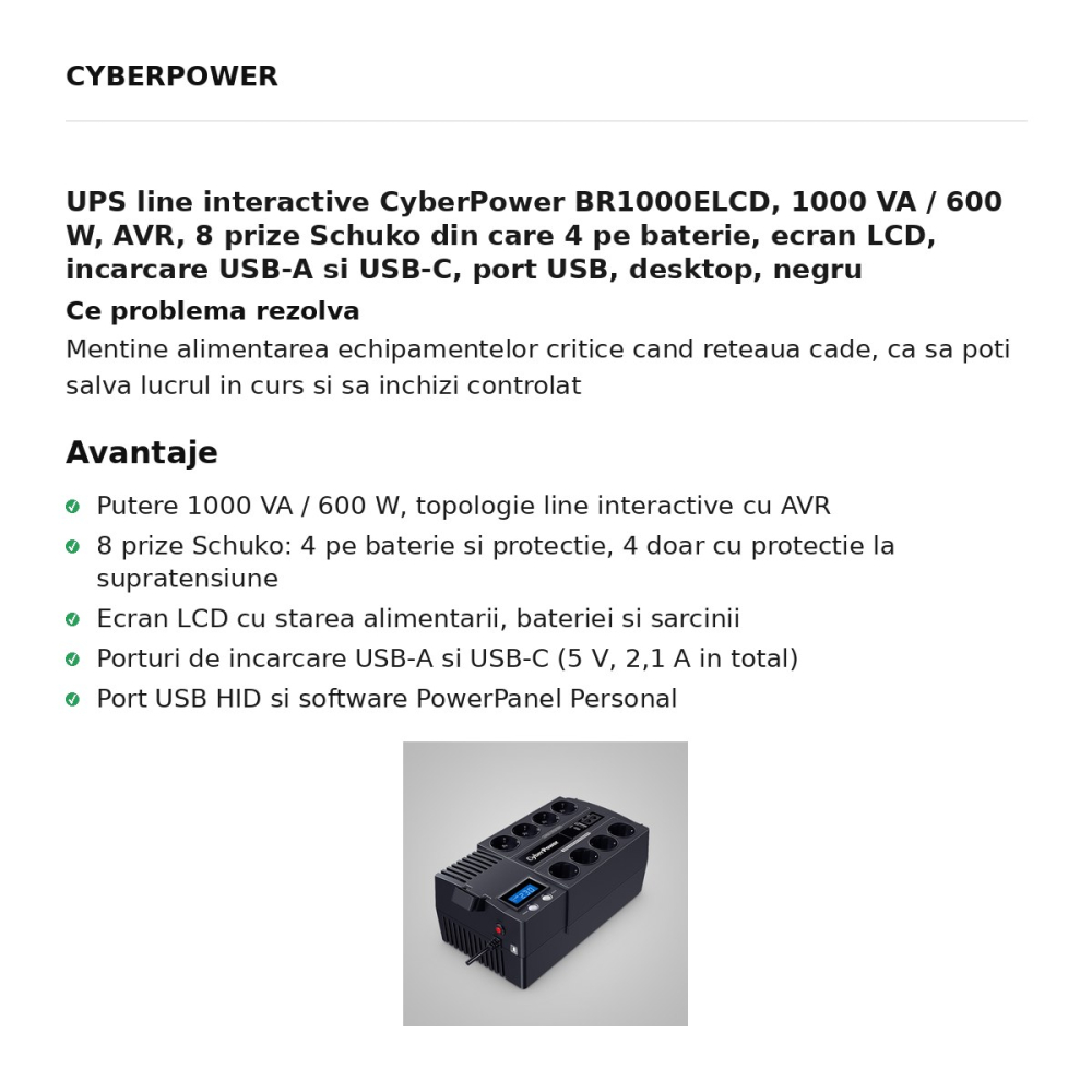 UPS line interactive CyberPower BR1000ELCD, 1000 VA / 600 W, AVR, 8 prize Schuko din care 4 pe baterie, ecran LCD, incarcare USB-A si USB-C, port USB, desktop, negru [2]