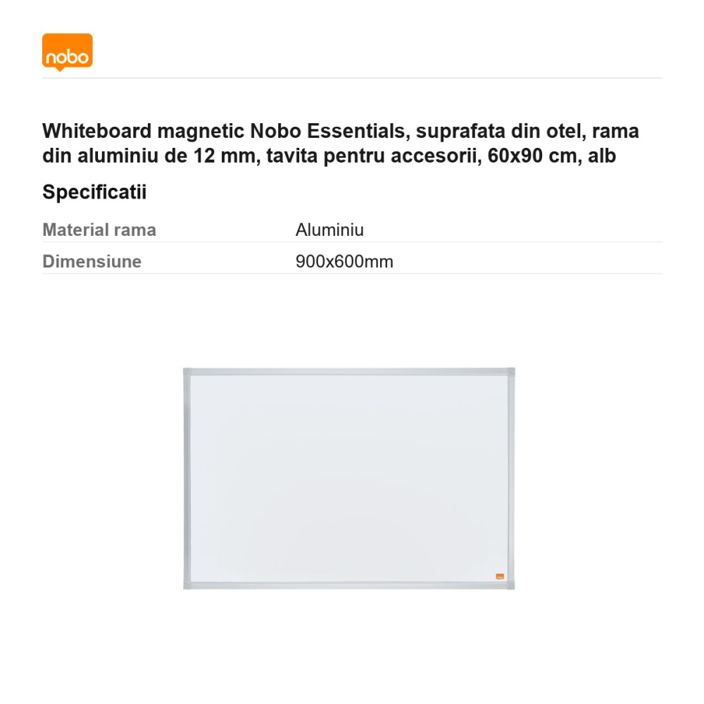 Whiteboard magnetic Nobo Essentials, suprafata din otel, rama din aluminiu de 12 mm, tavita pentru accesorii, 60x90 cm, alb [3]