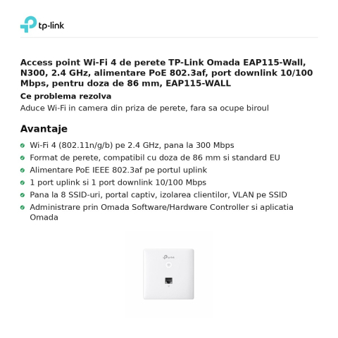 Access point Wi-Fi 4 de perete TP-Link Omada EAP115-Wall, N300, 2.4 GHz, alimentare PoE 802.3af, port downlink 10/100 Mbps, pentru doza de 86 mm, EAP115-WALL [1]