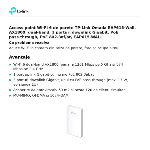 Access point Wi-Fi 6 de perete TP-Link Omada EAP615-Wall, AX1800, dual-band, 3 porturi downlink Gigabit, PoE pass-through, PoE 802.3af/at, EAP615-WALL [1]