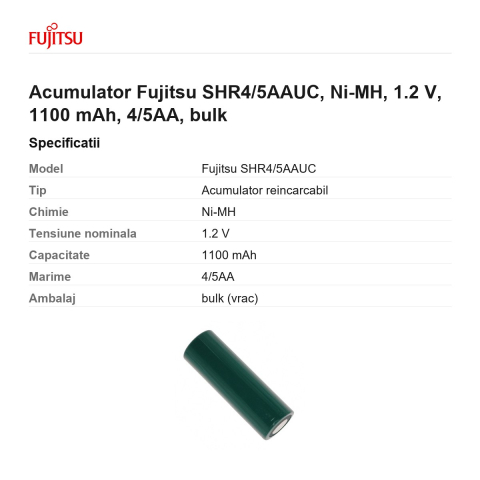 Acumulator Fujitsu SHR4/5AAUC, Ni-MH, 1.2 V, 1100 mAh, 4/5AA, bulk [2]