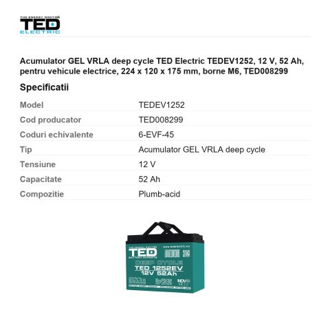Acumulator GEL VRLA deep cycle TED Electric TEDEV1252, 12 V, 52 Ah, pentru vehicule electrice, 224 x 120 x 175 mm, borne M6, TED008299 [2]