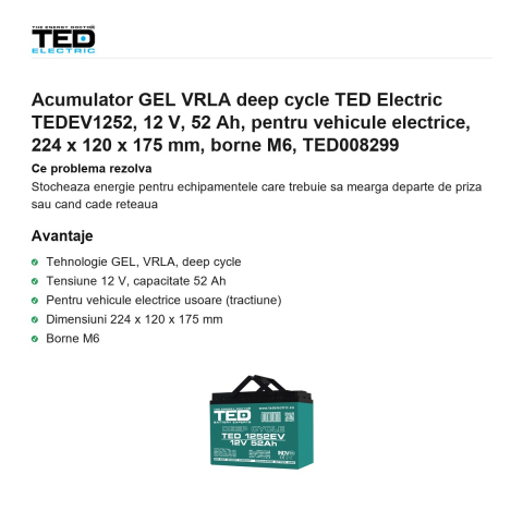 Acumulator GEL VRLA deep cycle TED Electric TEDEV1252, 12 V, 52 Ah, pentru vehicule electrice, 224 x 120 x 175 mm, borne M6, TED008299 [1]