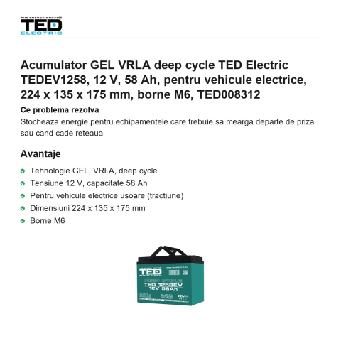 Acumulator GEL VRLA deep cycle TED Electric TEDEV1258, 12 V, 58 Ah, pentru vehicule electrice, 224 x 135 x 175 mm, borne M6, TED008312 [1]