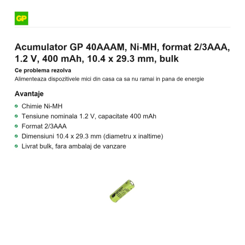 Acumulator GP 40AAAM, Ni-MH, format 2/3AAA, 1.2 V, 400 mAh, 10.4 x 29.3 mm, bulk [1]