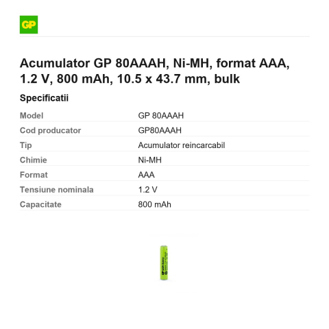 Acumulator GP 80AAAH, Ni-MH, format AAA, 1.2 V, 800 mAh, 10.5 x 43.7 mm, bulk [2]
