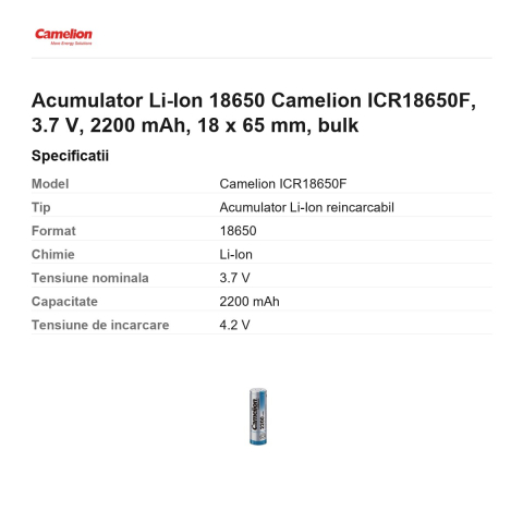 Acumulator Li-Ion 18650 Camelion ICR18650F, 3.7 V, 2200 mAh, 18 x 65 mm, bulk [2]