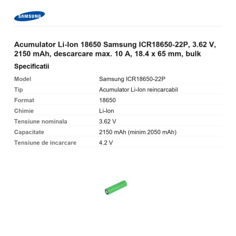 Acumulator Li-Ion 18650 Samsung ICR18650-22P, 3.62 V, 2150 mAh, descarcare max. 10 A, 18.4 x 65 mm, bulk [2]