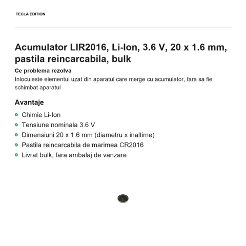 Acumulator LIR2016, Li-Ion, 3.6 V, 20 x 1.6 mm, pastila reincarcabila, bulk [1]
