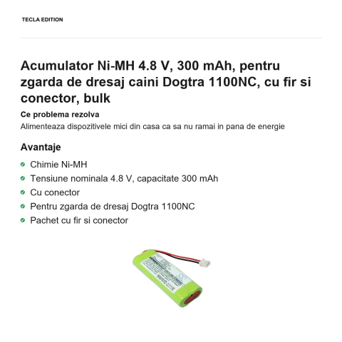 Acumulator Ni-MH 4.8 V, 300 mAh, pentru zgarda de dresaj caini Dogtra 1100NC, cu fir si conector, bulk [1]