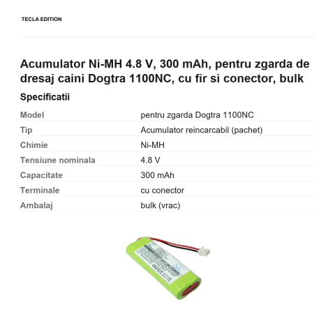 Acumulator Ni-MH 4.8 V, 300 mAh, pentru zgarda de dresaj caini Dogtra 1100NC, cu fir si conector, bulk [2]