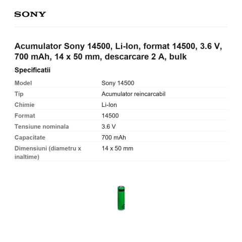 Acumulator Sony 14500, Li-Ion, format 14500, 3.6 V, 700 mAh, 14 x 50 mm, descarcare 2 A, bulk [2]