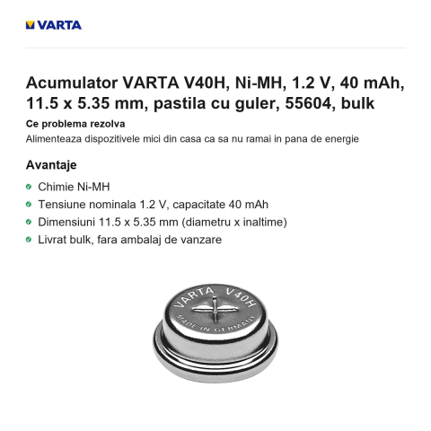 Acumulator VARTA V40H, Ni-MH, 1.2 V, 40 mAh, 11.5 x 5.35 mm, pastila cu guler, 55604, bulk [1]