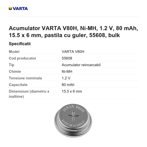 Acumulator VARTA V80H, Ni-MH, 1.2 V, 80 mAh, 15.5 x 6 mm, pastila cu guler, 55608, bulk [2]