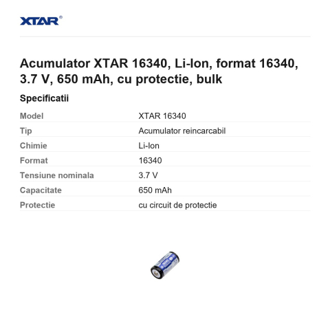 Acumulator XTAR 16340, Li-Ion, format 16340, 3.7 V, 650 mAh, cu protectie, bulk [2]