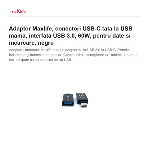 Adaptor Maxlife, conectori USB-C tata la USB mama, interfata USB 3.0, 60W, pentru date si incarcare, negru [1]