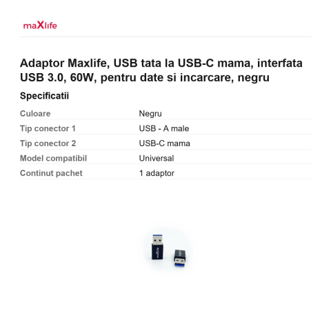 Adaptor Maxlife, USB tata la USB-C mama, interfata USB 3.0, 60W, pentru date si incarcare, negru [2]