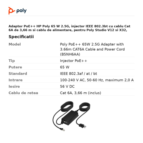 Adaptor PoE++ HP Poly 65 W 2.5G, injector IEEE 802.3bt cu cablu Cat 6A de 3,66 m si cablu de alimentare, pentru Poly Studio V12 si X32, B5NH6AA [2]