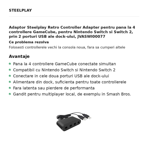 Adaptor Steelplay Retro Controller Adapter pentru pana la 4 controllere GameCube, pentru Nintendo Switch si Switch 2, prin 2 porturi USB ale dock-ului, JVASWI00077 [1]