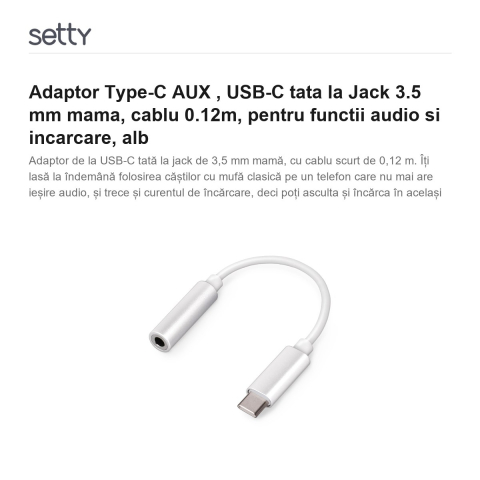 Adaptor Type-C AUX , USB-C tata la Jack 3.5 mm mama, cablu 0.12m, pentru functii audio si incarcare, alb [1]