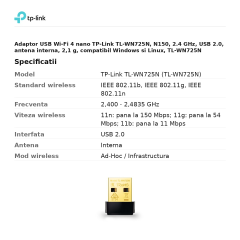 Adaptor USB Wi-Fi 4 nano TP-Link TL-WN725N, N150, 2.4 GHz, USB 2.0, antena interna, 2,1 g, compatibil Windows si Linux, TL-WN725N [2]