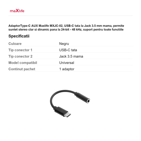 AdaptorType-C AUX Maxlife MXJC-02, USB-C tata la Jack 3.5 mm mama, permite suntet stereo clar si dinamic pana la 24-bit - 48 kHz, suport pentru toate functiile standard ale castilor cu fir, negru [2]
