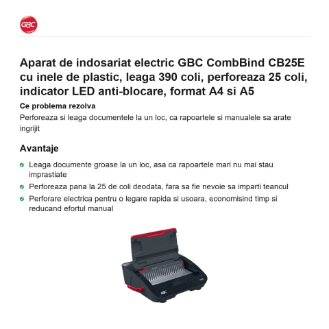 Aparat de indosariat electric GBC CombBind CB25E cu inele de plastic, leaga 390 coli, perforeaza 25 coli, indicator LED anti-blocare, format A4 si A5 [1]
