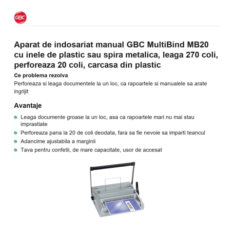 Aparat de indosariat manual GBC MultiBind MB20 cu inele de plastic sau spira metalica, leaga 270 coli, perforeaza 20 coli, carcasa din plastic [1]