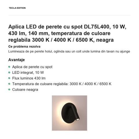 Aplica LED de perete cu spot DL75L400, 10 W, 430 lm, 140 mm, temperatura de culoare reglabila 3000 K / 4000 K / 6500 K, neagra [1]